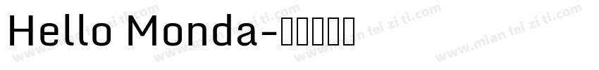 Hello Monda字体转换